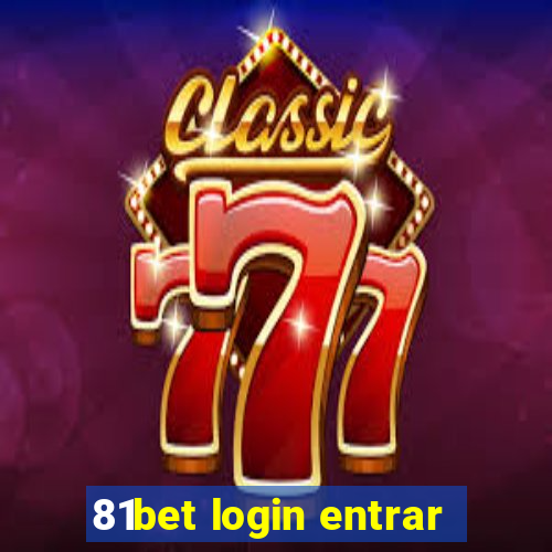 81bet login entrar